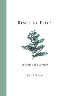 cover image of Resisting Elegy